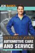 Getting a job in automotive care and service