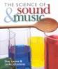 The Science of sound and music