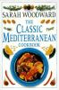 The Classic Mediterranean cookbook