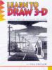 Learn to draw 3-D