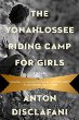 The Yonahlossee Riding Camp for Girls : a novel