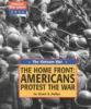 The Home front : Americans protest the war