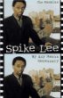 Spike Lee : by any means necessary