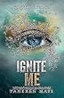 Ignite Me -- Shatter Me bk 3