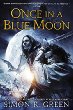Once in a Blue Moon -- Forest Kingdom bk 4