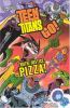 Teen Titans, go! : truth, justice, pizza!, #1