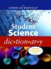 The American heritage student science dictionary.