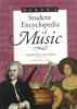 Baker's student encyclopedia of music