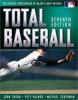 Total baseball : the official encyclopedia of major league baseball