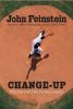 Change-up : mystery at the World Series