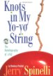 Knots in my yo-yo string : the autobiography of a kid