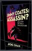 Jimmy Coates, assassin?