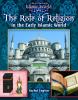 The Role of religion in the early Islamic world