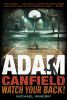 Adam Canfield watch your back!