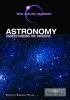 Astronomy : understanding the universe