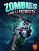 Zombies and electricity