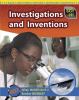 Inventions and investigations