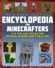 The Ultimate unofficial encyclopedia for Minecrafters : An A-Z Book of Tips and Tricks the Official Guides Don't Teach You.