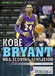 Kobe Bryant : NBA scoring sensation