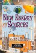 New energy sources.