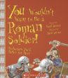 You wouldn't want to be a Roman soldier! : barbarians you'd rather not meet
