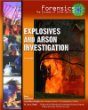 Explosives and arson investigation