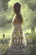 The Kiss of Deception -- Remnant Chronicles bk 1