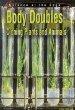 Body doubles : cloning plants and animals