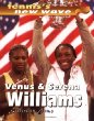 Venus & Serena Williams : Sisters in arms.