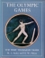 The Olympic games : the first thousand years