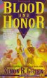 Blood and Honor -- Forest Kingdom bk 2