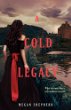 A Cold Legacy -- Madman's Daughter bk 3