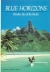 Blue horizons : paradise isles of the Pacific