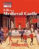 Life in a medieval castle