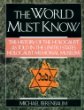 The world must know : the history of the Holocaust as told in the United States Holocaust Memorial Museum
