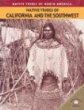 Native tribes of California and the Southwest