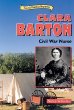 Clara Barton : Civil War nurse
