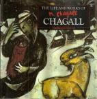 The life and works of Chagall.