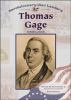 General Thomas Gage : British General