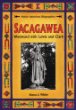 Sacagawea : westward with Lewis and Clark
