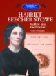Harriet Beecher Stowe : author and abolitionist
