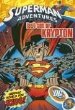 Superman adventures. [3], Last son of Krypton /