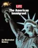 The American immigrant