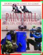 Paintball : rules, tips, strategy, and safety