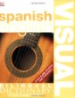 Spanish English visual bilingual dictionary