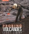 Probing volcanoes