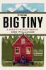 The big tiny : a built-it-myself memoir