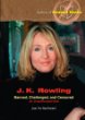 J. K. Rowling : banned, challenged, and censored