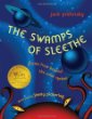 The swamps of Sleethe : poems from beyond the solar system