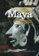 Ancient Maya : archaeology unlocks the secrets of the Maya's past